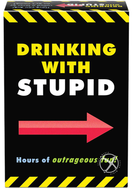 Drinking With Stupid